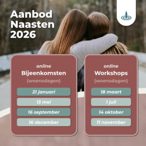 Aanbod Naasten bijeenkomsten en workshops Stichting JIJ 2026
